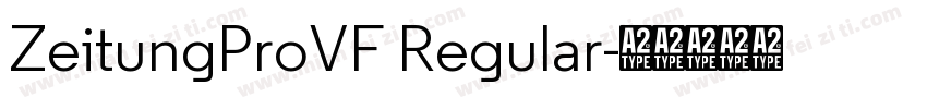 ZeitungProVF Regular字体转换